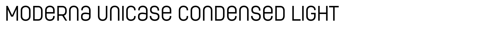 Moderna Unicase Condensed Light image